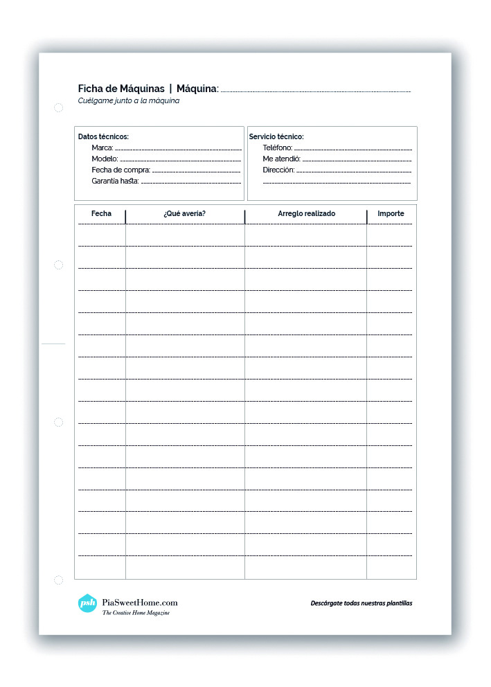 Ficha de máquinas es una plantilla piasweethome para tener la historia de la vida de cada una de tus máquinas.